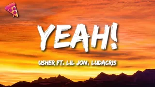 Download Usher - Yeah! (Lyrics) ft. Lil Jon, Ludacris MP3