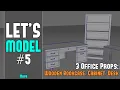 LET S MODEL 3 Office Furniture Props - Wooden Bookshelf Cabinet Desk Maya Modeling for UE5