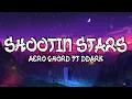 Lagu Aero Chord Ft DDARK - Shootin Stars (Lyrics)
