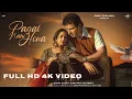 Download Lagu Pagal Nahi Hona : Sunanda Sharma Full HD Video ft.Sonu Sood Jaani Avvy Sra Teri Galiyan Ch Sune Mora