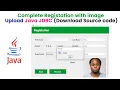 Complete Registration with image upload Java JDBC Download Source code