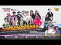 Download Lagu 🎦LIVE Malam Sandiwara CANDRA KIRANA Sang Dewa Gamelan | Gedung Multiguna Gegesik Wetan_29-08-2025