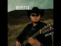 Beretta (De Los Cerros La Escuela) - El De Las R's