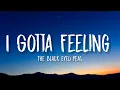 Download Lagu The Black Eyed Peas - I Gotta Feeling (sped up/Lyrics) And do it, and do it, and do it, do it, do it