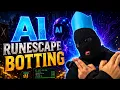 AI Runescape Botting