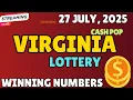 Virginia Cash Pop Lottery Results For - 27 Jul 2025