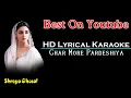 Download Lagu Ghar More Pardeshiya Karaoke With Lyrics   Shreya Ghosal   Kalank   Best Karaoke   MP Mohit Tiwari