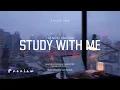 6-Hour Study with Me / Shanghai · Dreamy Afternoon / Pomodoro 50-10 / Relaxing Lo-Fi / Day 165