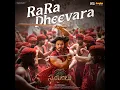 Rara Dheevara (From "Swayambhu") (Telugu)
