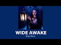 Download Lagu wide awake – katy perry // speed up