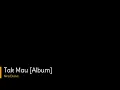 Download Lagu Tak Mau Album   Nira Diana