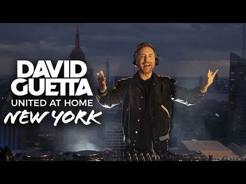 Download MP3 David Guetta | United at Home - Fundraising Live from NYC