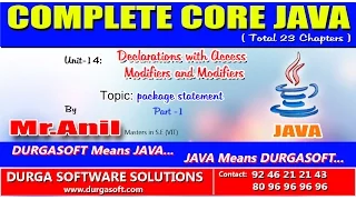 Core Java Declarations with Access Modifiers and Modifiers package statement Part - 1
