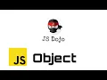 046 JavaScript Object JS Dojo Myanmar Version