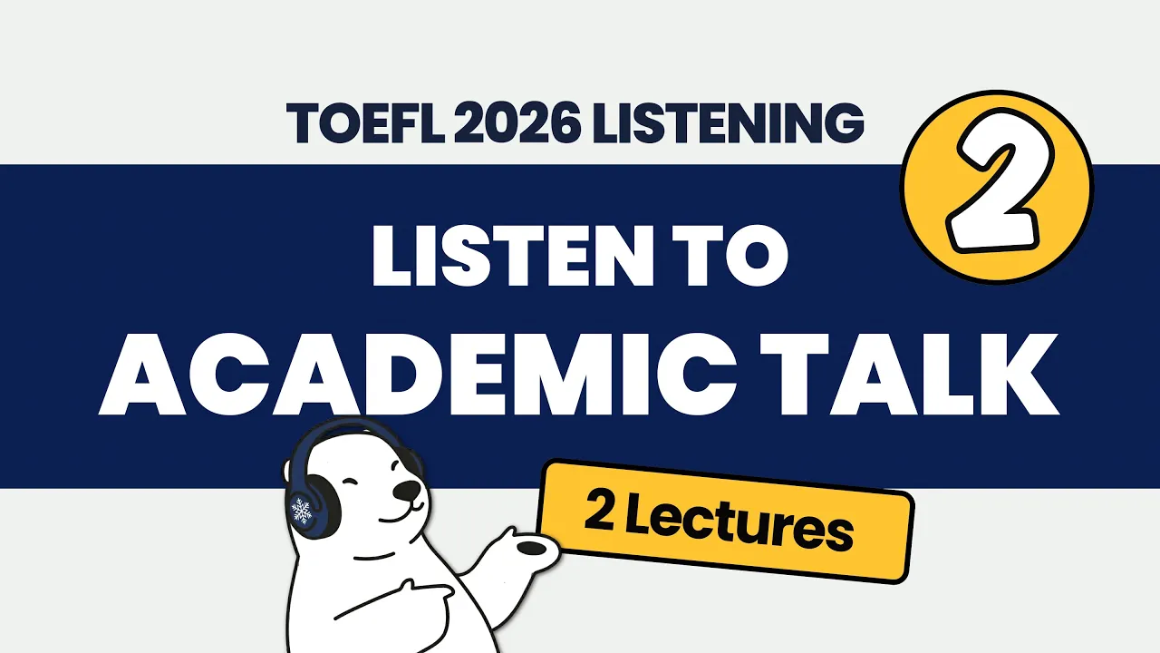 Master the TOEFL 2026 Listening: Academic Talk Listening Quiz