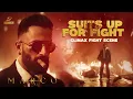 Download Lagu Suits up Fight Scene  | Marco | Unni Mukundan | Shareef Muhammed | Haneef Adeni | Kabir Duhan Singh