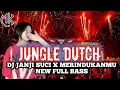 Download Lagu DJ JUNGLE DUTCH_JANJI SUCI X MERINDUKANMU NEW FULL BASS!!!