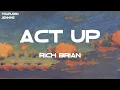 Download Lagu Rich Brian - Act Up (Lyrics)