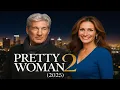 Download Lagu Pretty Woman 2 (2025) – Julia Roberts en Richard Gere weer bij elkaar | Conceptteaser