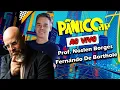 Download Lagu PROF. NOSLEN BORGES E FERNANDO DE BORTHOLE | PÂNICO - 25/06/2025