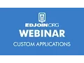 EDJOIN Webinar Custom Applications