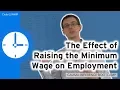 The Effect of Raising the Minimum Wage on Employment Causal Inference Bootcamp
