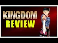 So I Finally Read Kingdom Sei Kyou Rebellion Arc - Blind Review