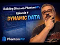 How to Build Sites with PhantomWP Episode 4 Dynamic Data