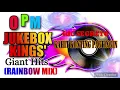 OPM Jukebox Kings' Giant Hits ( The Rainbow Mix) - All Original Artists