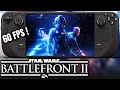 Star Wars Battlefront 2 on LCD Steam Deck 60 FPS Star Wars Day Special May 4th