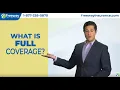 What is Full Coverage Insurance