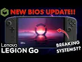Newest Lenovo Legion Go Bios Update Bricking Systems