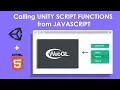 Unity WebGL Interacting with browser scripting calling unity script function from java script