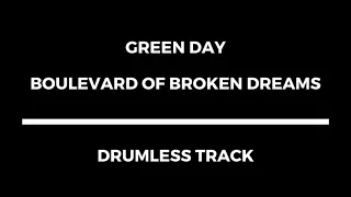 Download Green Day - Boulevard of Broken Dreams (drumless) MP3