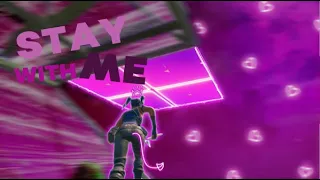 Stay With Me Fortnite Montage ValreyRC 