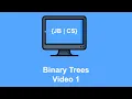 Binary Trees 1