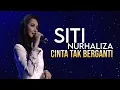 Download Lagu Siti Nurhaliza - Cinta Tak Berganti | LIVE! 2005