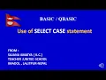 A QBASIC PROGRAM BY USING SELECT CASE STATEMENT