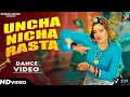 Download Lagu Uncha Nicha Rasta - New Haryanvi DJ Viral Song 2025 | Raj Mawar, Komal C | Bharti Chou...