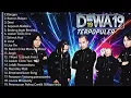 Download Lagu KUMPULAN LAGU DEWA 19 FULL ALBUM TERPOPULER 2000 PILIHAN TERBAIK SEPANJANG MASA 