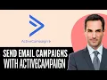 How to Send Email Campaigns with ActiveCampaign 2026 Full Guide