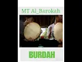 Download Lagu #sholawat_bareng #MT Al_Barokah ( BURDAH )