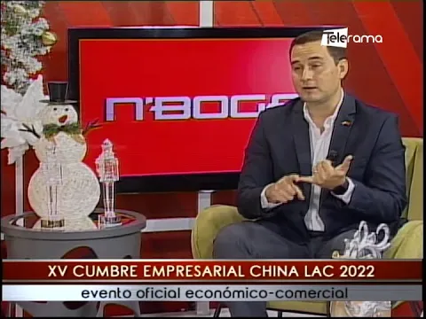 XV Cumbre empresarial China LAC 2022 evento oficial económico-comercial