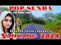 Download Lagu POP SUNDA PERJALANAN LEGNDARIS SANCANG #tasikvlogofficial