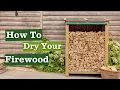 How to dry your firewood