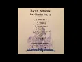 Ryan Adams - Oh My God, Whatever Etc. (Rat Classics II track 10)