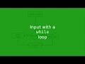 Chapter 5 Using a while to get input