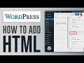 How To Add HTML Code In WordPress Easy and Fast