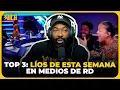 Download Lagu TOP 3: LÍOS DE ESTA SEMANA EN MEDIOS DE RD