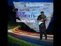 Roy Roberts - Goodbye Walls 2021